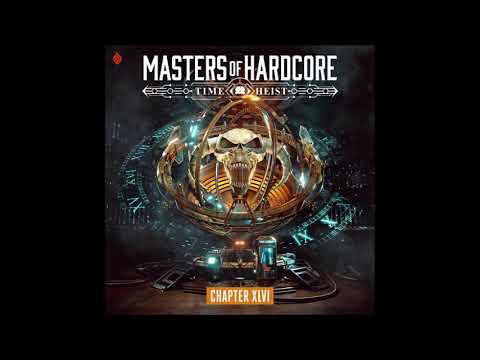 VA - Masters Of Hardcore Chapter XLVI - Time Heist (2024)