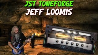 JST Toneforge Jeff Loomis Chunky Metal Madness