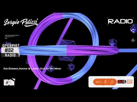 OPENPIE RADIO #82 By Sergio Polizzi Guest Mix