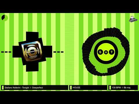 Stefano Noferini - Tonight (Original Mix) [House] [Deeperfect]