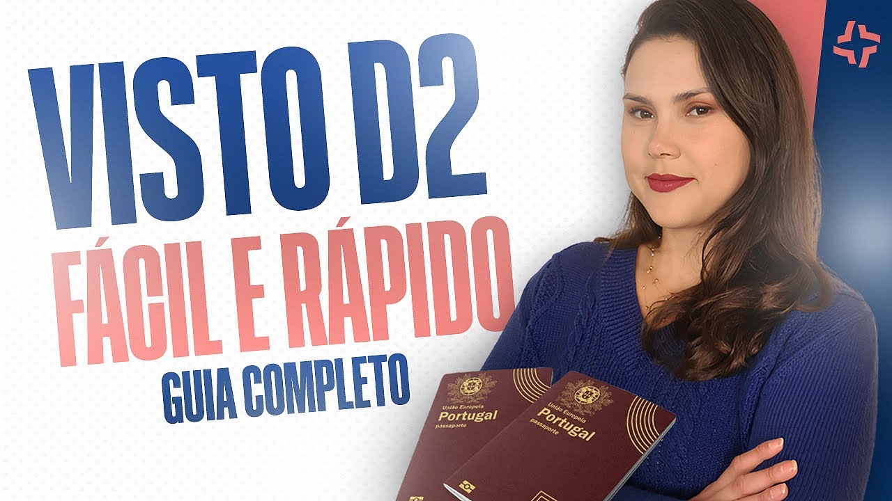 GUIA COMPLETO DO VISTO D2 EM PORTUGAL | O VISTO DE EMPREENDEDOR