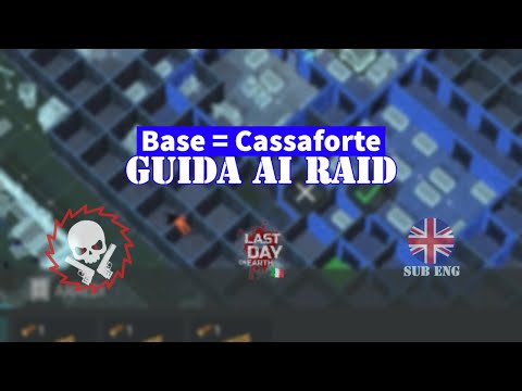 Your new career as a RAIDER! (How to raid tutorial, Last Day On Earth Sub ENG)