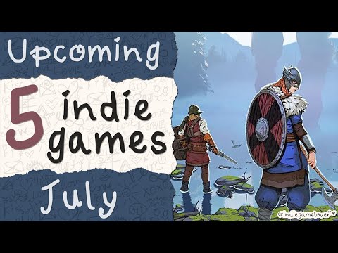 Top New Indie Game Releases Upcoming in July to Hype