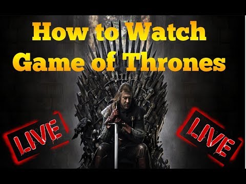 [Easy GUIDES] How to Watch Game of Thrones Online (Any Seasons) Video