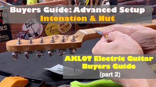 AKLOT Brightlet Electric Guitar  | Advanced Setup:  Intonation & Nut 🛠️