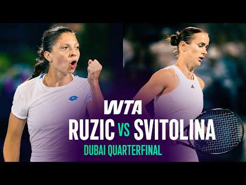 Antonia Ruzic vs. Elina Svitolina | 2026 Dubai Quarterfinals | WTA Match Highlights