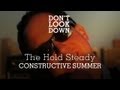 The Hold Steady - Constructive Summer - Don't Look Down