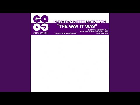 The Way It Was (Ralf GUM & CrisP's Way)