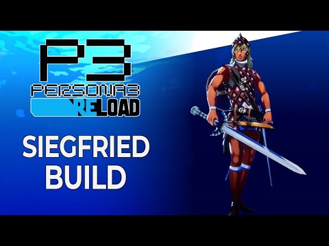 OP Slash Siegfried Build for the Late Game - Full Fusion Guide | Persona 3 Reload