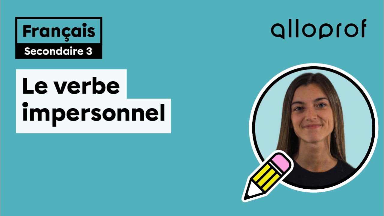 Les verbes impersonnels