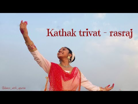 kathak trivat - rasraj || classical dance || @Dance_With_apurva_