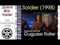 Soldier 1998 35mm Film Trailer 1 Flat Hard Matte 1704p