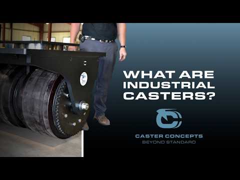 What are Industrial Casters?