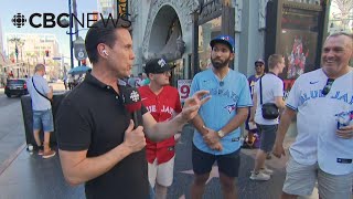 Talking to Jays fans on Hollywood Boulevard