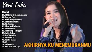 Download lagu Yeni Inka 'Akhirnya Ku Menemukanmu, Tunggal Eka' Yeni Inka Full Album 2026 | Live OJING mp3 Download lagu Yeni Inka 'Akhirnya Ku Menemukanmu, Tunggal Eka' Yeni Inka Full Album 2026 | Live OJING mp3