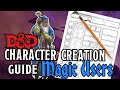 D&D Character Creation - Spellcasters