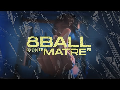8 Ball - Matre (Studio Session)