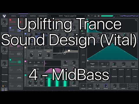 How to Make a Trance Mid Bass (Vital Sound Design, Uplifting Trance)