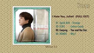 FULL ALBUM   I Hate You, Juliet!