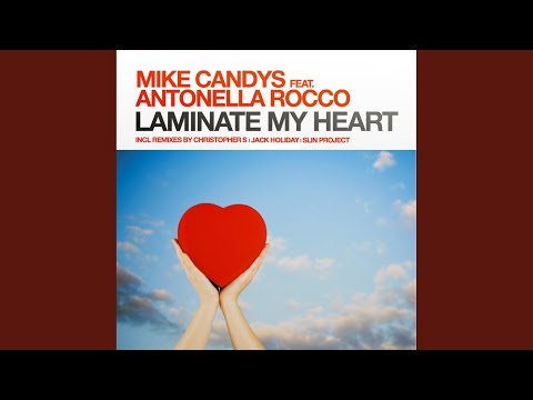 Laminate My Heart (Extended Mix)