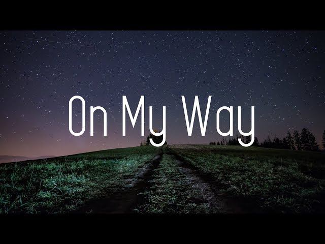 Alan Walker On My Way Lyrics Ft Sabrina Carpenter Farruko Ogznet Com Alan Walker On My Way Lyrics Ft Sabrina Carpenter Farruko Ogznet Com