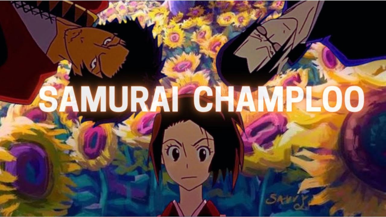 SAMURAI CHAMPLOO melhor Vibe de anime, mas infelizmente esquecido.