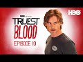 Truest Blood: The Official True Blood Podcast | Ep.10 with  Sam Trammell | HBO