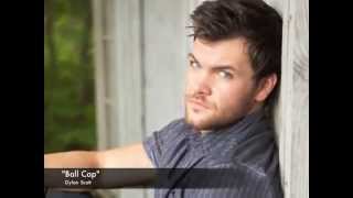 Dylan Scott - "Ball Cap"