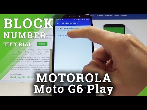 How to Block Number on MOTOROLA Moto G6 Play - Block Calls & SMS