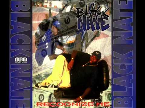 Black Nate - Black Nate Don't Playa Hate