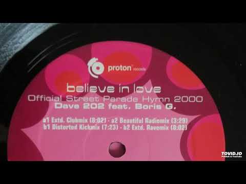Dave 202 feat. Boris G. - Believe In Love (Extended Rave Mix)-2000