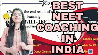 Best NEET coaching in India | Top NEET coaching in India
