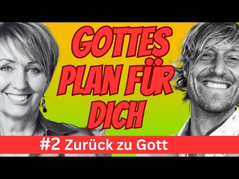 #2 Gott spricht: Über meine Vision für Dich