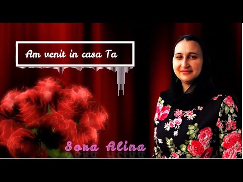Am venit in casa Ta 🌷 Sora Alina  (𝑶𝒇𝒇𝒊𝒄𝒊𝒂𝒍 𝑽𝒊𝒅𝒆𝒐)