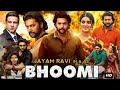 Bhoomi New Released Hindi Dubbed movie | jayam Ravi|Nidhi Aggarwal|New South Movie In Hindi Dub 2022