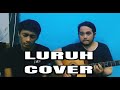 Isyana Sarasvati, Rara Sekar - Luruh cover by Owin & Aldo