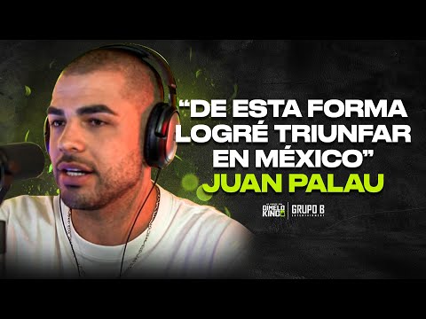 JUAN PALAU - ASÍ FUE COMO LOGRÉ TRIUNFAR EN MEXICO