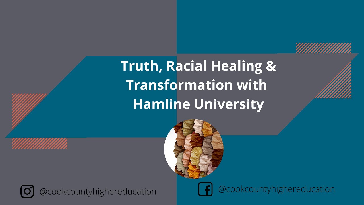 Truth, Racial Healing & Transformation with Hamline University