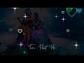 Tum Prem Ho Tum Preet Ho Love WhatsApp Status