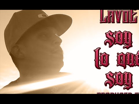 Lavoe prod - Soy Lo Que Soy (Prod. By Weso G) New 2016