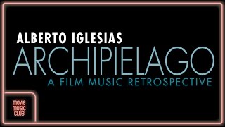 Alberto Iglesias - Valsette (From &quot;La mala educación&quot;)