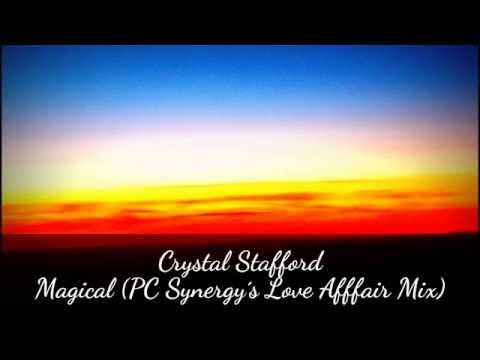 Crystal Stafford - Magical (PC Synergy´s Love Affair Mix)