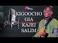 Kigoocho live Gia Kajei Salim