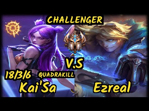Nuclear (KAI'SA) vs EZREAL - QUADRAKILL 18/3/6 KDA BOTTOM ADC CHALLENGER GAMEPLAY - KR