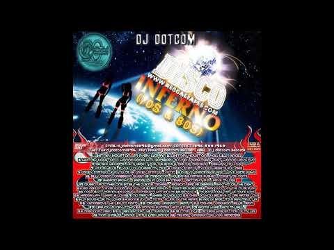 DJ DOTCOM DISCO INFERNO MIXTAPE VOL.1 (70's & 80's) (COLLECTORS ITEMS)🌠