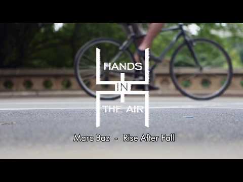 Marc Baz  - Rise After Fall