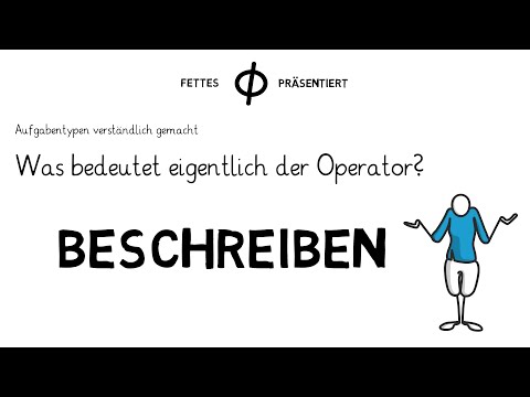 Arbeitsaufträge verständlich gemacht - Der Operator Beschreiben