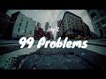 JAY Z 99 Problems LYRICS