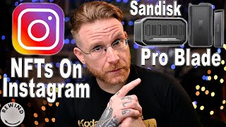 Sandisk Pro Blade, NFTs on Instagram, Sabrent CFexpress Cards & more | Adorama Rewind 5/15/22