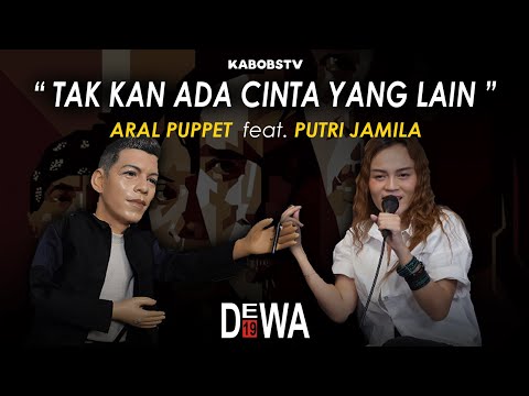 ARAL PUPPET ft JAMILA PUTRI - TAK KAN ADA CINTA YANG LAIN (DEWA 19) #ARALPUPPET #DEWA19 #JAMILAPUTRI